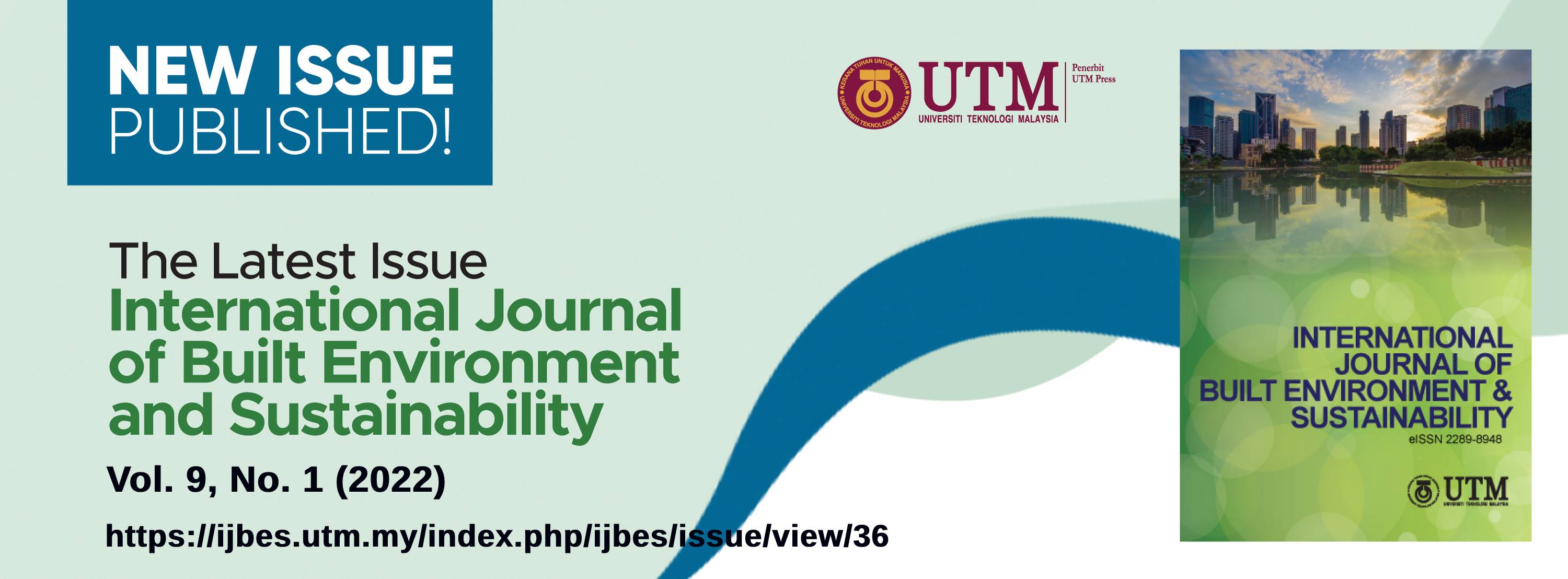					View Vol. 9 No. 1 (2022): International Journal of Built Environment and Sustainability, Volume 9, Issue 1, 2022
				
